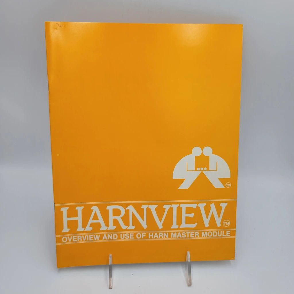 HARNVIEW - OVERVIEW &amp; USE OF HARN MASTER MODULE (1983)