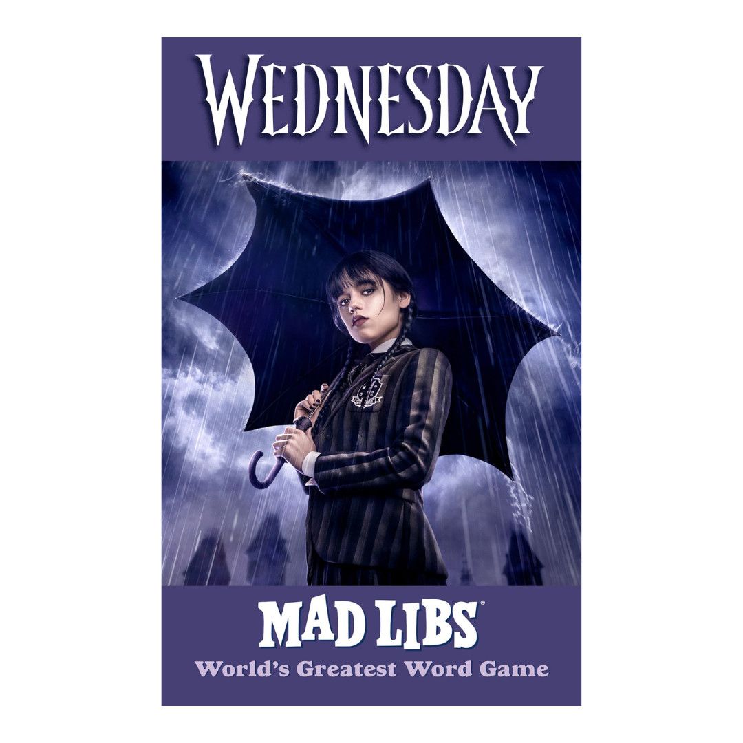 MAD LIBS WEDNESDAY