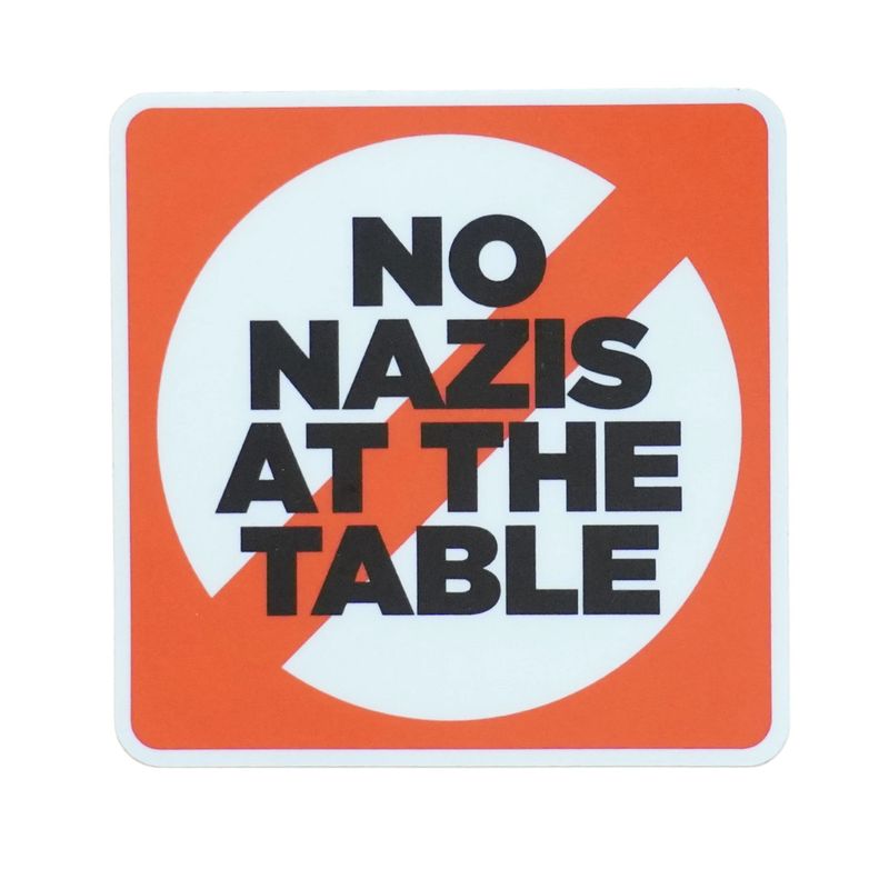 STICKER - NO NAZIS AT THE TABLE