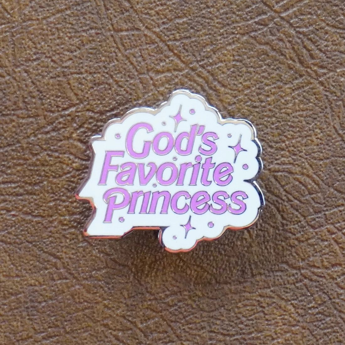 PIN: GOD&#39;S FAVORITE PRINCESS