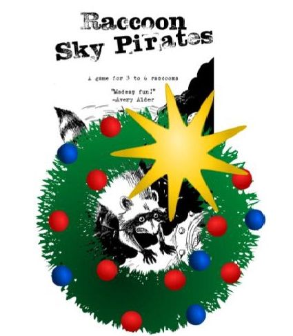 EVENT: Raccoon Sky Pirates RPG: The Jolly Junkyard Job [12/17] 6:00 PM