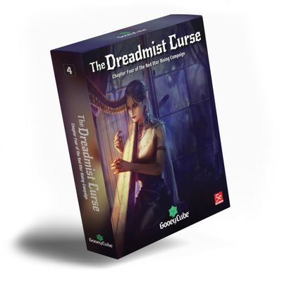 RED STAR RISING (5e) CAMPAIGN CHAPTER 4 - THE DREADMIST CURSE