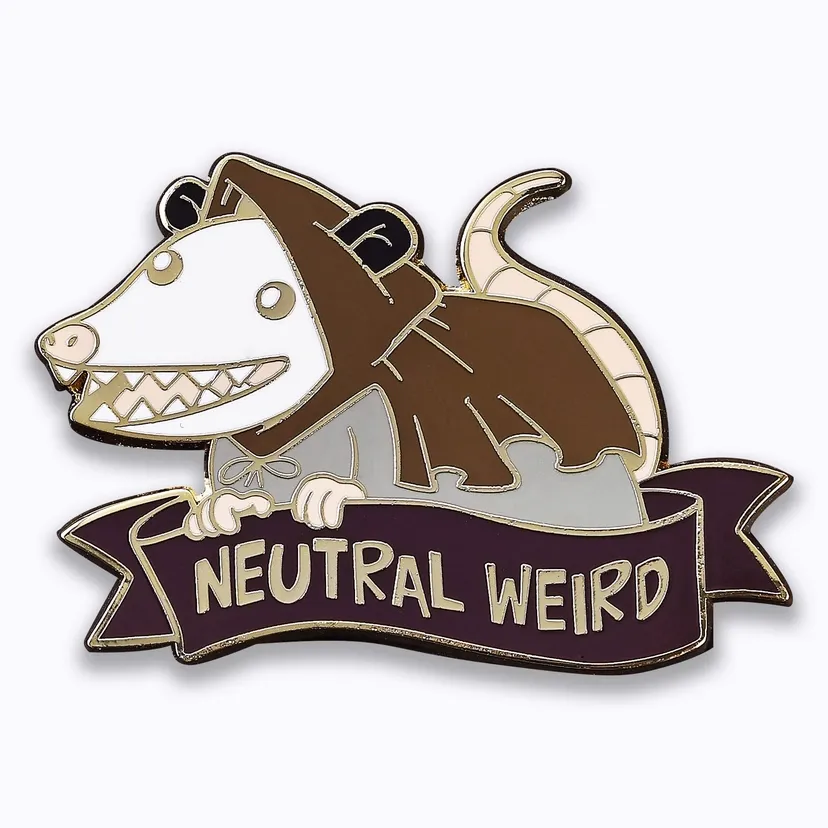PIN: ALTERNATIVE ALIGNMENTS - NEUTRAL WEIRD OPOSSUM