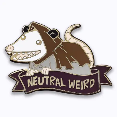 PIN: ALTERNATIVE ALIGNMENTS - NEUTRAL WEIRD OPOSSUM