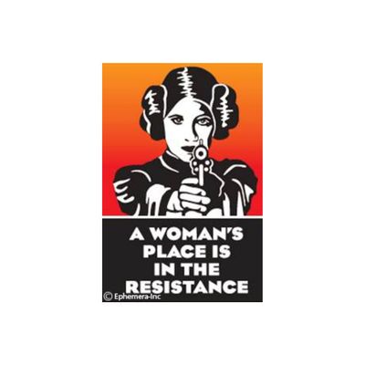 MAGNET: A WOMAN'S PLACE RESIST