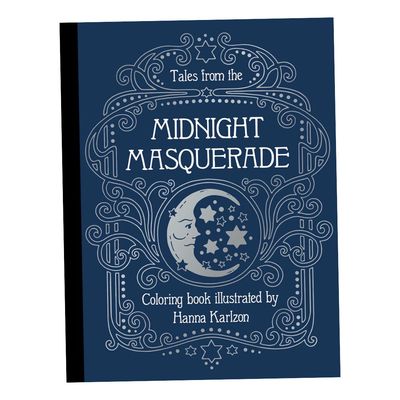 COLORING BOOK TALES FROM THE MIDNIGHT MASQUERADE