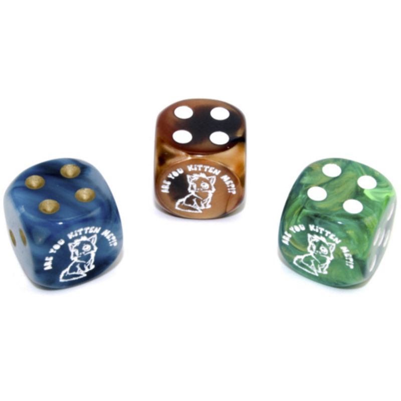 CUSTOM D6 16mm ARE YOU KITTEN ME? (Assorted Colors)