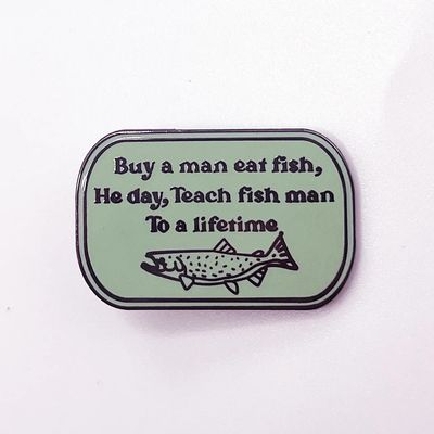 PIN - Buy A Man Eat Fish