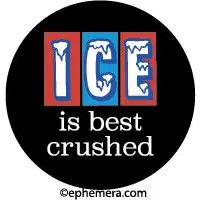 MAGNET: ICE IS BEST CRUSHED