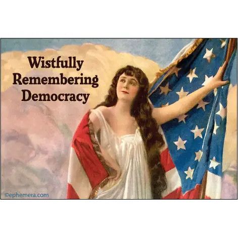 MAGNET: WISTFULLY REMEMBERING DEMOCRACY