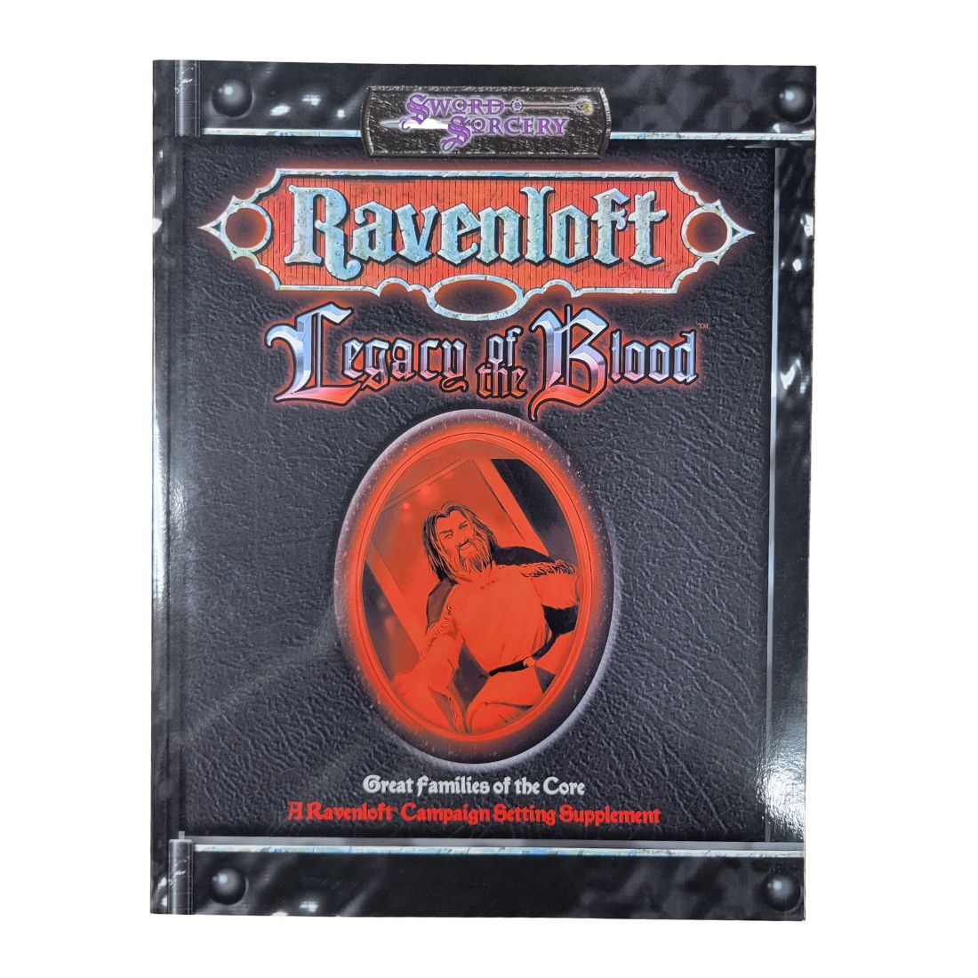 S&amp;S (d20) - RAVENLOFT: LEGACY OF THE BLOOD (2004)