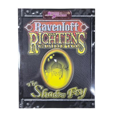 S&amp;S (d20) - RAVENLOFT: VAN RICHTEN'S GUIDE TO THE SHADOW FEY (2004)