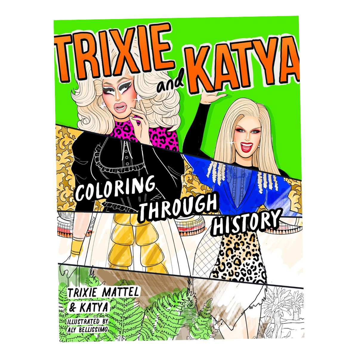 COLORING BOOK TRIXIE AND KATYA THROUGH HISTORY