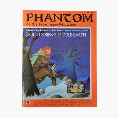 MIDDLE-EARTH - PHANTOM OF THE NORTHERN MARCHES (1986)