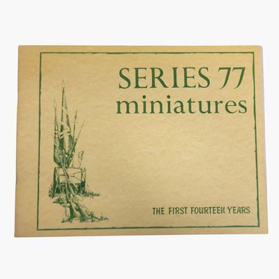 THE FIRST FOURTEEN YEARS: SERIES 77 MINIATURES CATALOG 1983