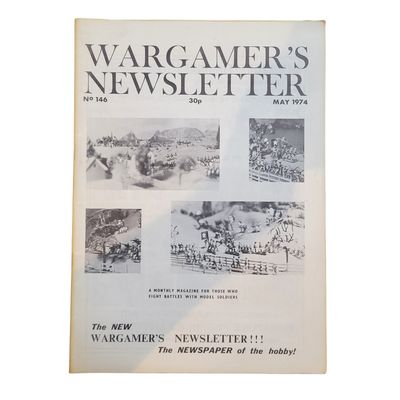 WARGAMER'S NEWSLETTER No 146 (May 1974)