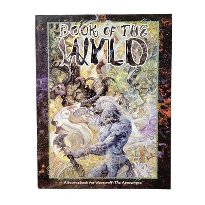WtA SOURCEBOOK - BOOK OF THE WYLD (2001)
