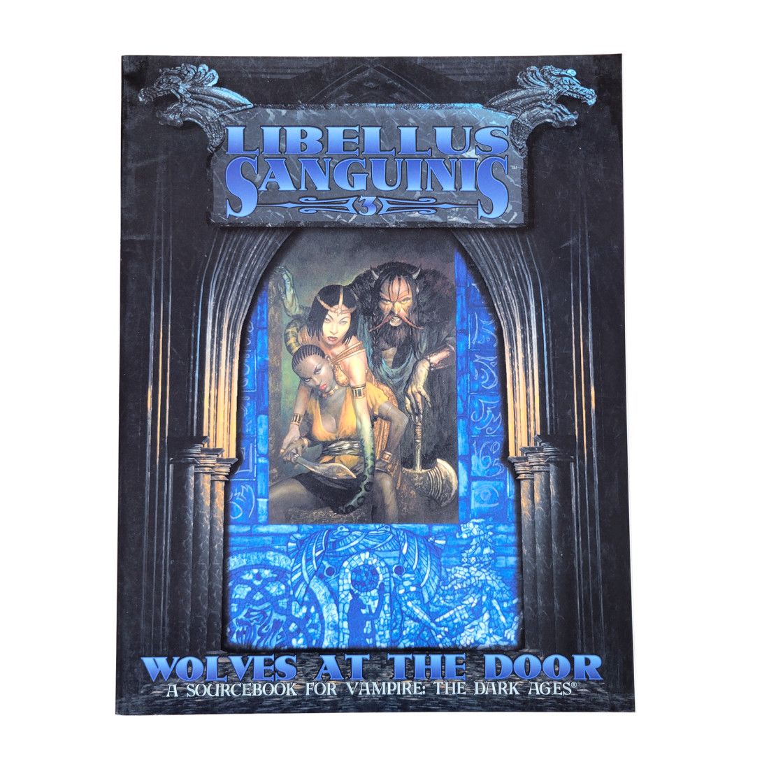 VAMPIRE: THE DARK AGES - LIBELLUS SANGUINIS 3: WOLVES AT THE DOOR (2000)