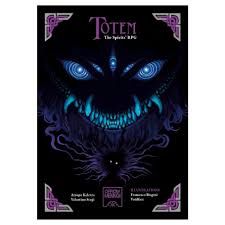 TOTEM: THE SPIRITS' RPG