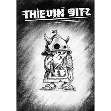 Thievin Gitz