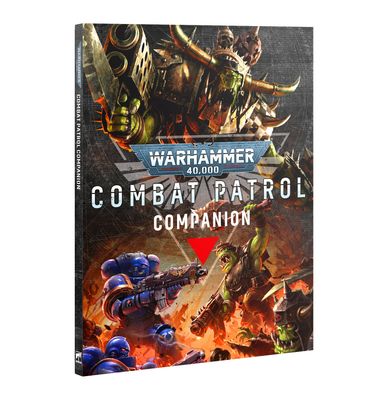 40K: COMBAT PATROL COMPANION