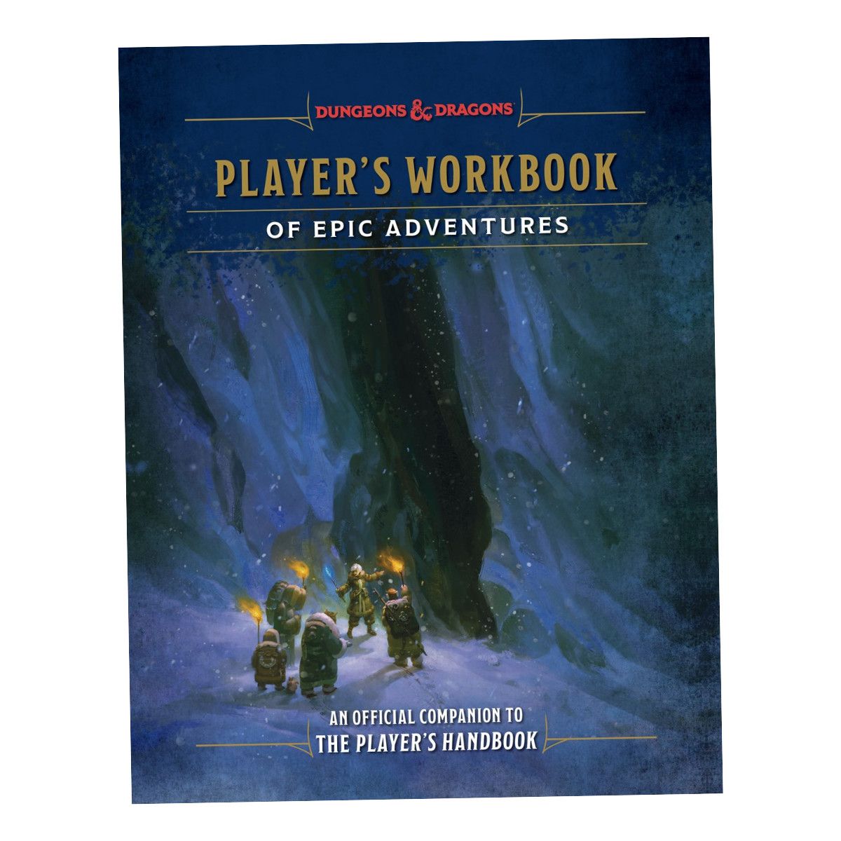 D&amp;D PLAYER'S WORKBOOK OF EPIC ADVENTURES