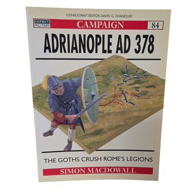 C84 Adrianople AD 378: The Goths Crush Rome's Legions (2001)
