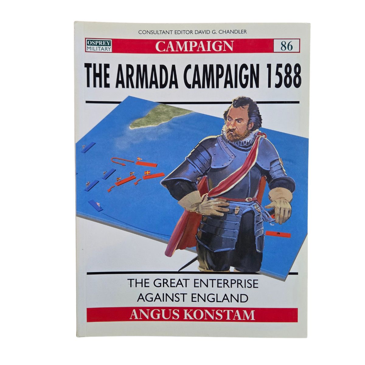 C86 The Armada Campaign: The Great Enterprise Against England (2005)