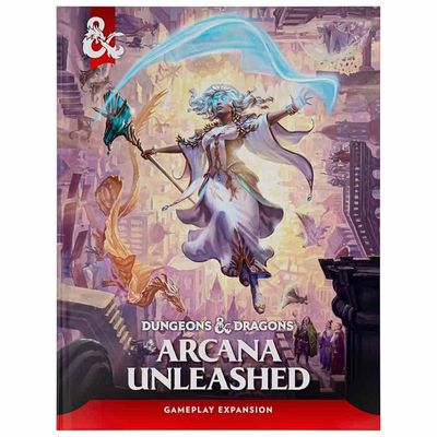 D&amp;D 5.5e: ARCANA UNLEASHED