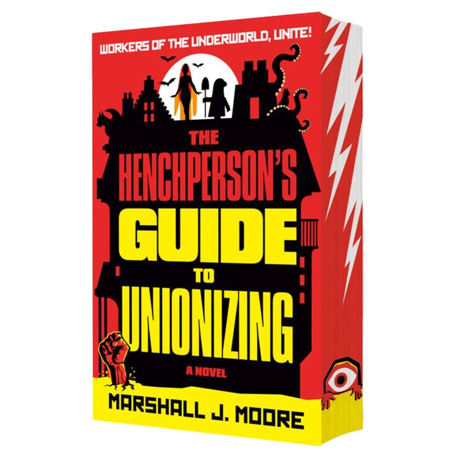 THE HENCHPERSON'S GUIDE TO UNIONIZING