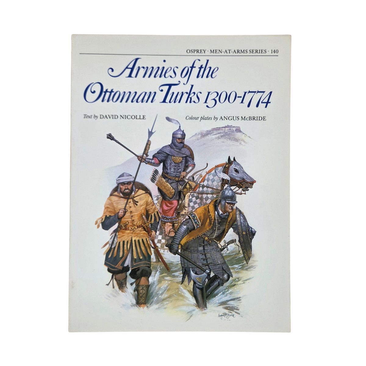 MaA140 Armies of the Ottoman Turks 1300-1774 (1983)