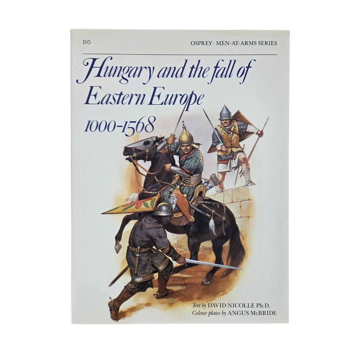 MaA195 Hungary and the Fall of Eastern Europe: 1000-1568 (1998)