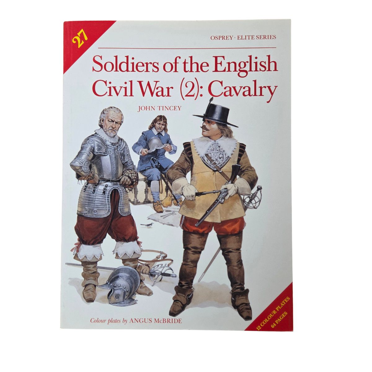 E27 Soldiers of the English Civil War (2): Cavalry (1990)