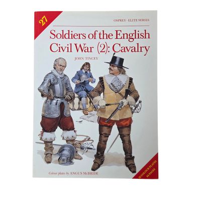 E27 Soldiers of the English Civil War (2): Cavalry (1990)