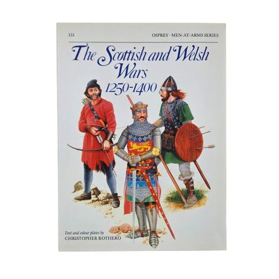MaA151 The Scottish and Welsh Wars 1250-1400 (1984)