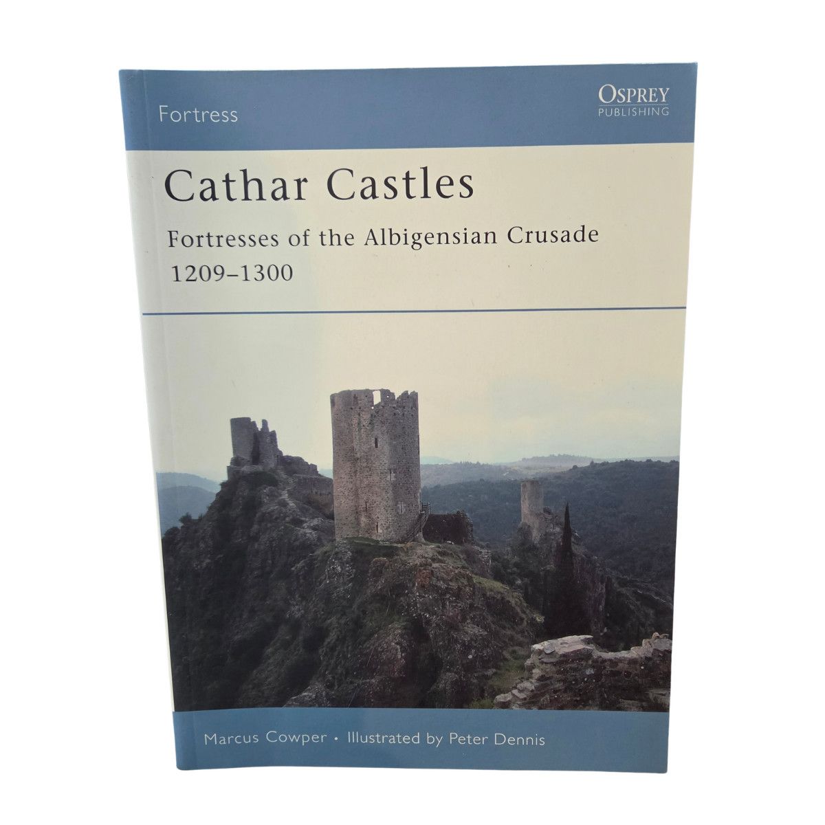 F55 Cathar Castles: Fortresses of the Albigensian Crusade 1209-1300 (2006)