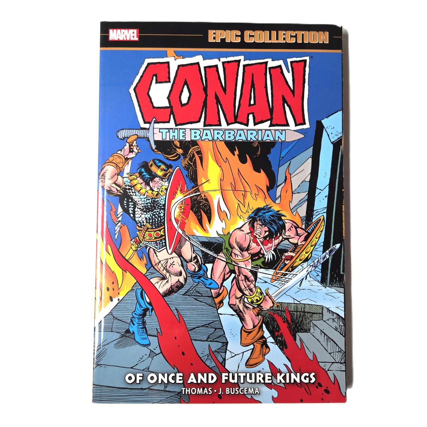 CONAN THE BARBARIAN Epic Collection: The Original Marvel Years - Of Once and Future Kings (2022)
