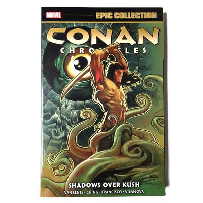 CONAN CHRONICLES Epic Collection: Shadows Over Kush Vol. 7 (2021)
