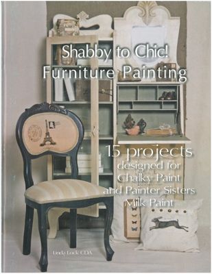 Shabby to Chic! (Anglais)