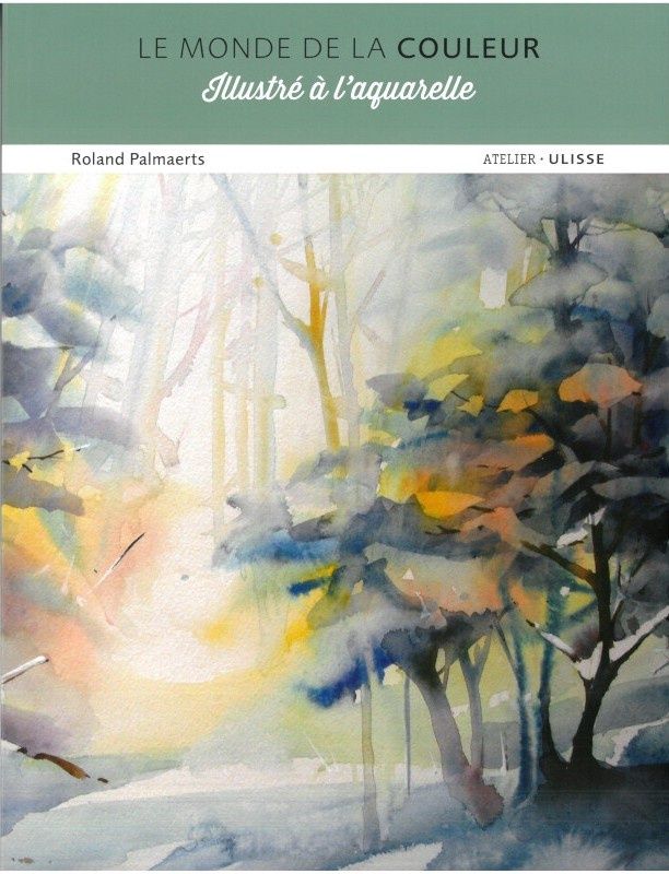 Le monde de la couleur - Roland Palmaerts