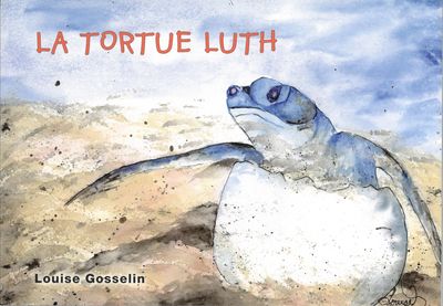 La tortue Luth (French children tale) La tortue Luth (French children tale)