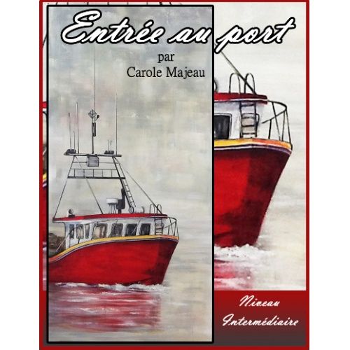 Entrée au port-CM (Français)