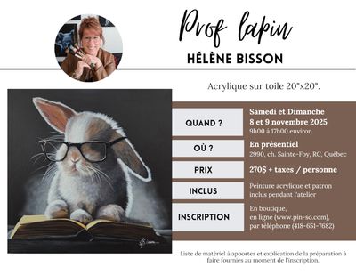 2025-11-8 et 9 Prof lapin - Hélène Bisson