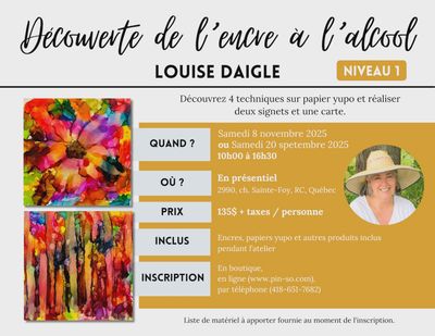 Découverte de l'encre à l'alcool niveau 1- Louise Daigle