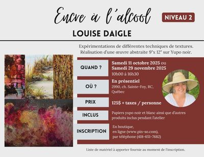 Encre à l'alcool Niveau 2 - Louise Daigle