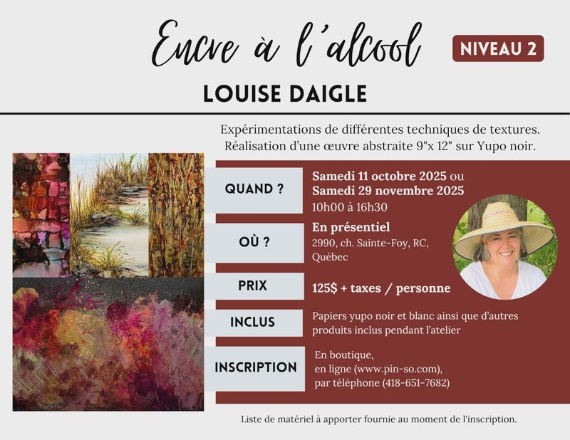 Encre à l'alcool Niveau 2 - Louise Daigle