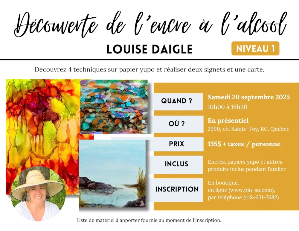 Découverte de l'encre à l'alcool niveau 1- Louise Daigle, Heure: 20 septembre 2025 de 10h00 à 16h30