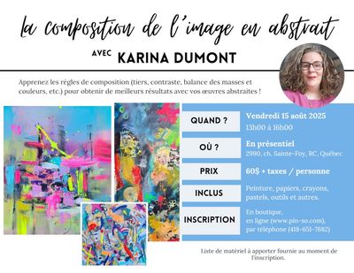 La composition de l'image en art abstrait - Karina Dumont