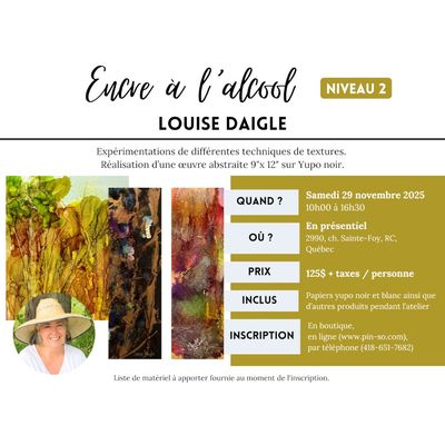 2025-11-29 Encre à l'alcool Niveau 2 - Louise Daigle