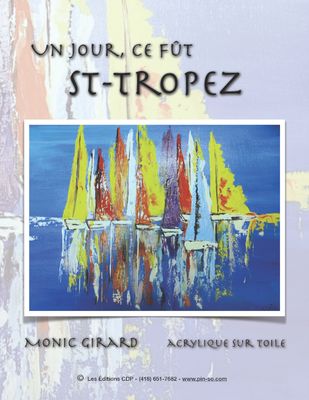 Une fois, ce fût St-Tropez-MG (Français)